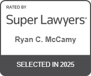 Rated by Super Lawyers - Ryan C. McCamy, Selected in 2025